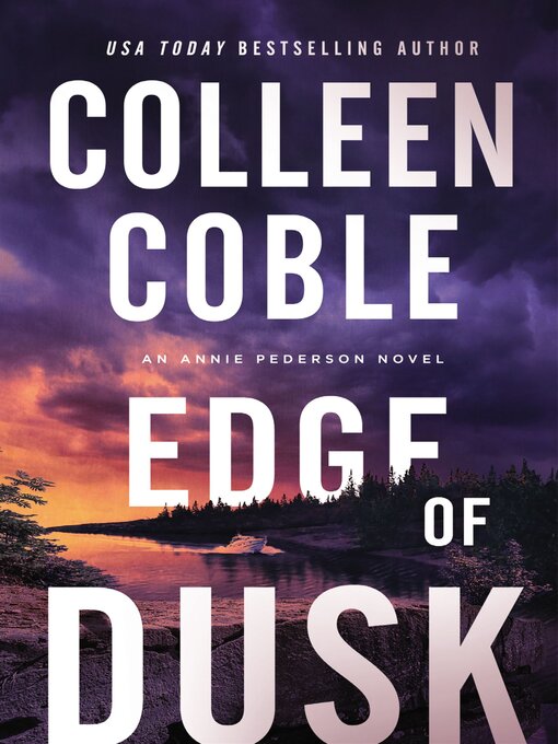 Title details for Edge of Dusk by Colleen Coble - Wait list